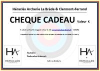 CHEQUE CADEAU BON ACHAT HERACLES ARCHERIE OFFRIR LA BREDE MENETROL CLERMONT